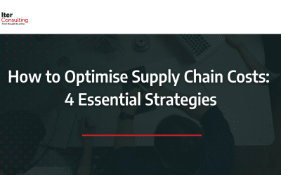 How to Optimise Supply Chain Costs: 4 Essential Strategies