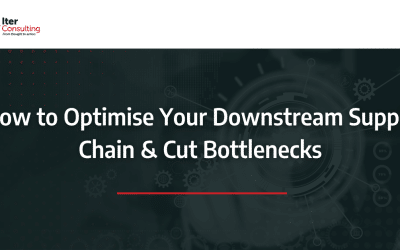 How to Optimise Your Downstream Supply Chain & Cut Bottlenecks